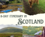 8-day itinerary in Scotland